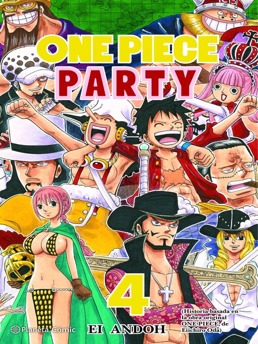 Title details for One Piece Party nº 04/07 by Eiichiro Oda - Available